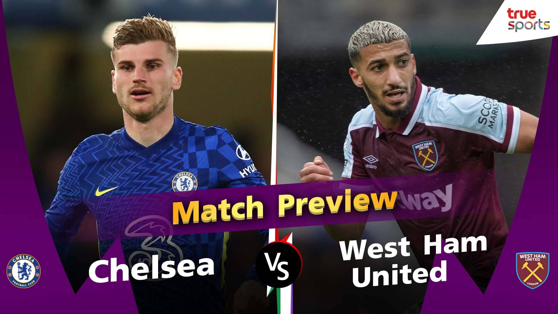 พรีเมียร์ลีก พรีวิวก่อนแข่ง สัปดาห์ที่34 | Chelsea Vs West Ham - ดูหนัง ...