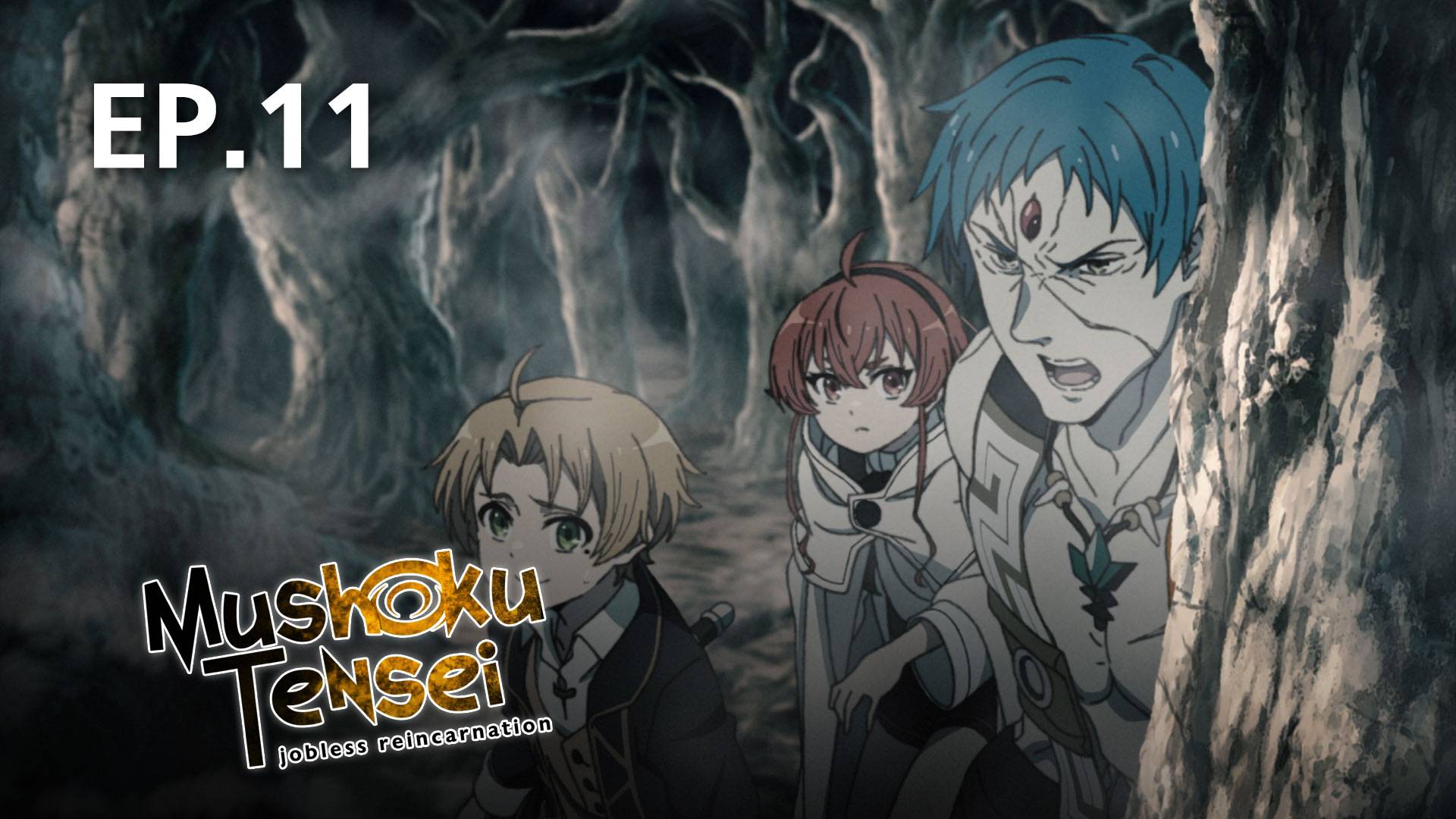 EP.11 | Mushoku Tensei: Jobless Reincarnation - Watch Series Online