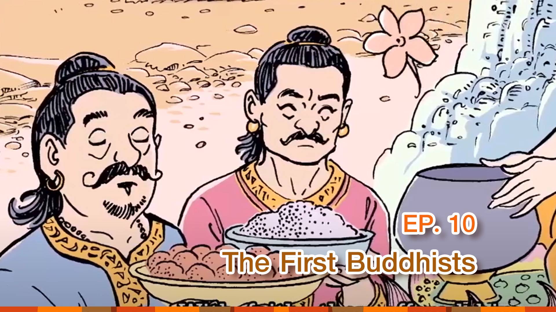 Ep.10 : The First Buddhists | The Life of the Buddha - Watch Series Online