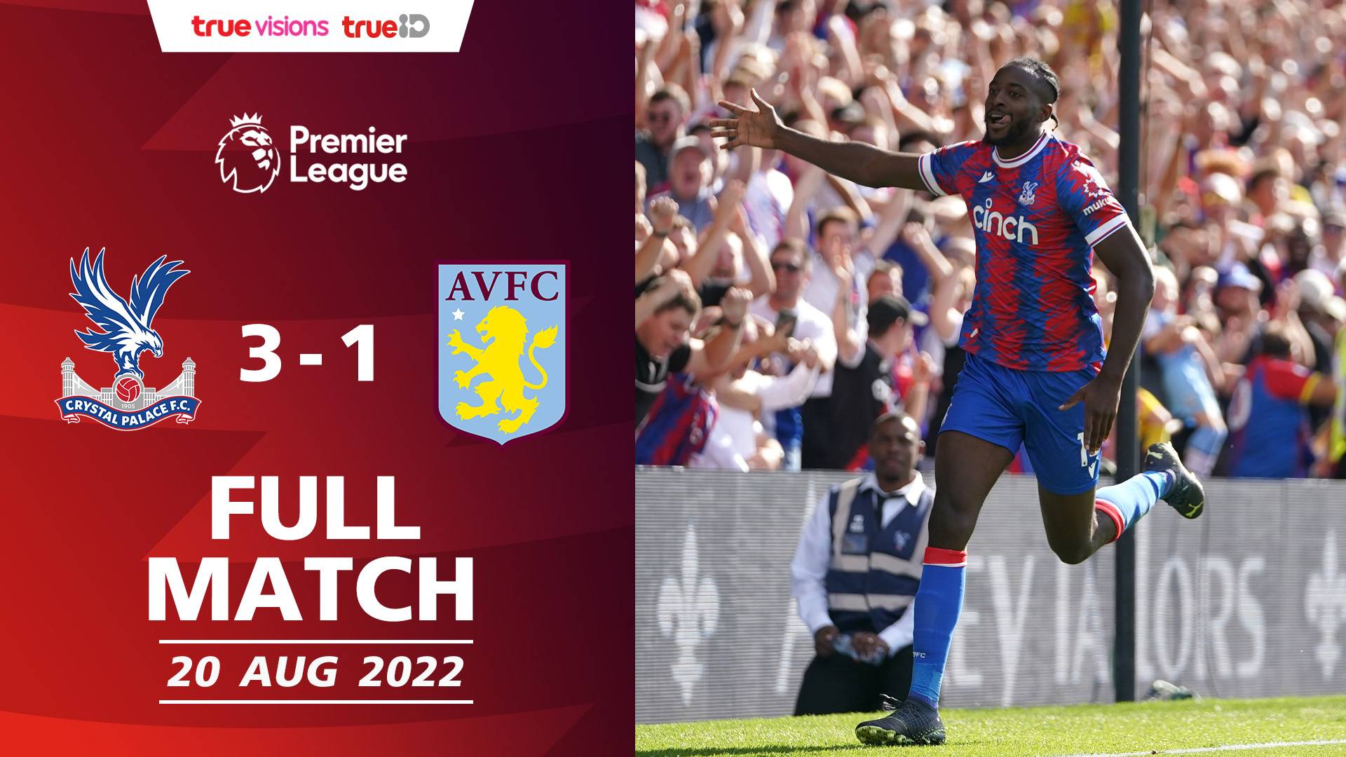 Crystal Palace VS Aston Villa : EPL 2022/23 Full Match - Watch Movies ...