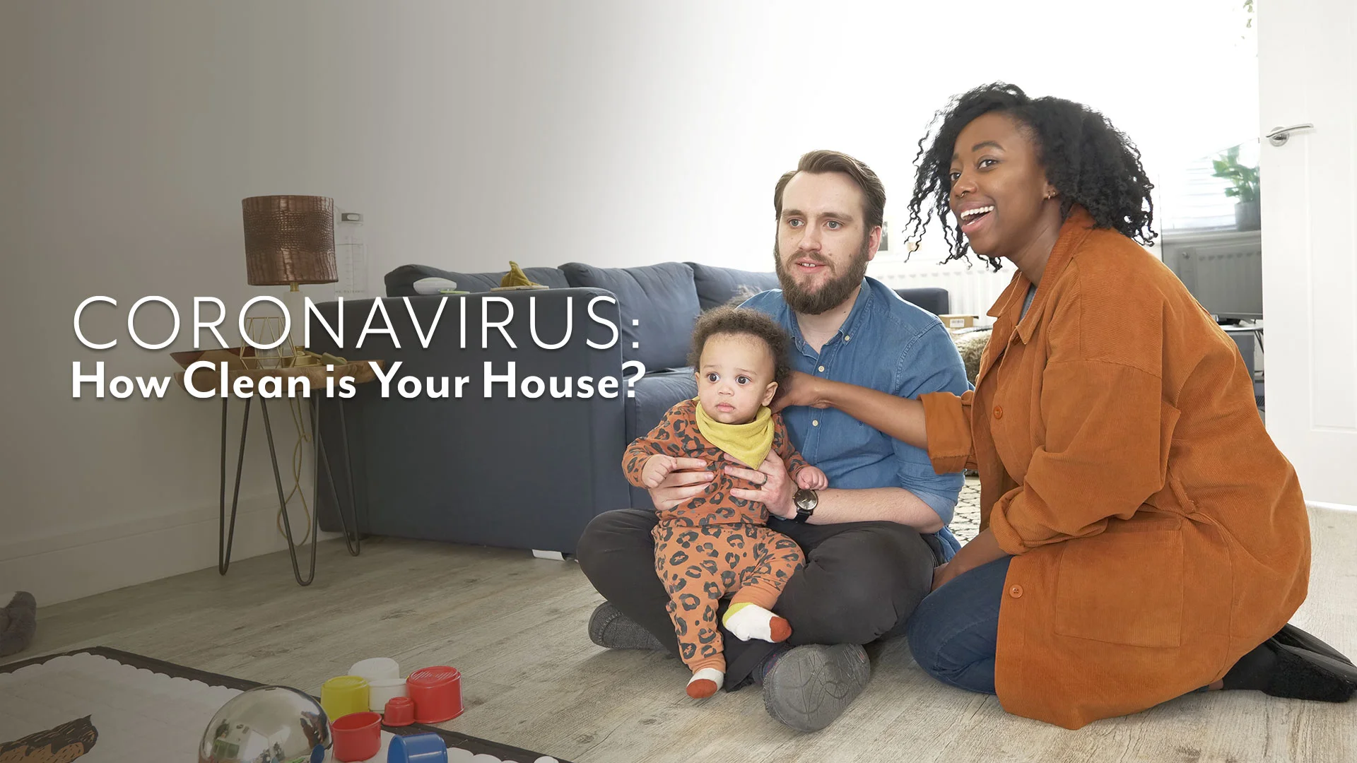 Coronavirus: Is Your House Clean Enough?