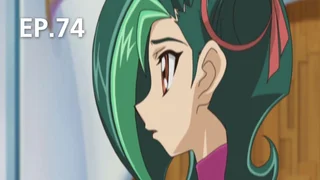 EP.74 | YuGiOh ZEXAL Season 2
