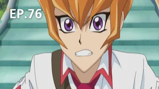 EP.76 | YuGiOh ZEXAL Season 2