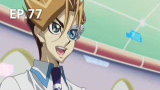 EP.77 | YuGiOh ZEXAL Season 2