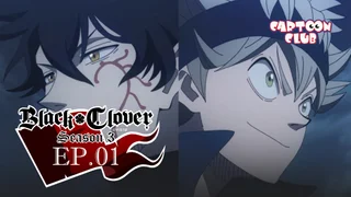 EP.01 | แบล็คโคลเวอร์ ซีซัน 3