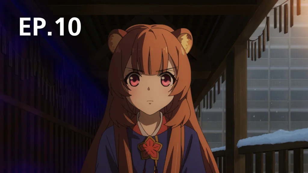 EP.10 | The Rising of Shield Hero Season 2