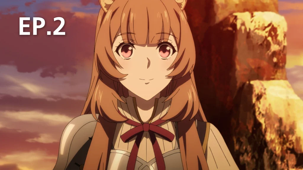 EP.02 | The Rising of Shield Hero Season 2