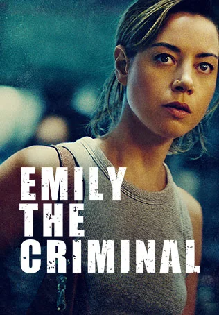 ตัวอย่าง: Emily the Criminal (Universal)