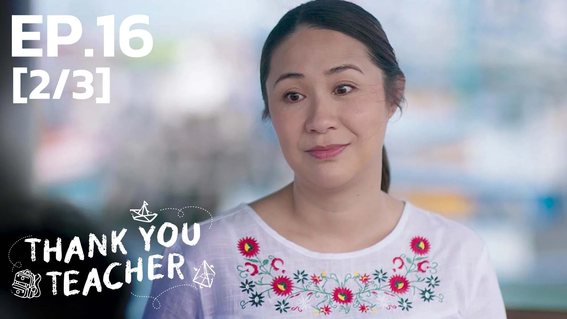 ep-16-2-3-thank-you-teacher