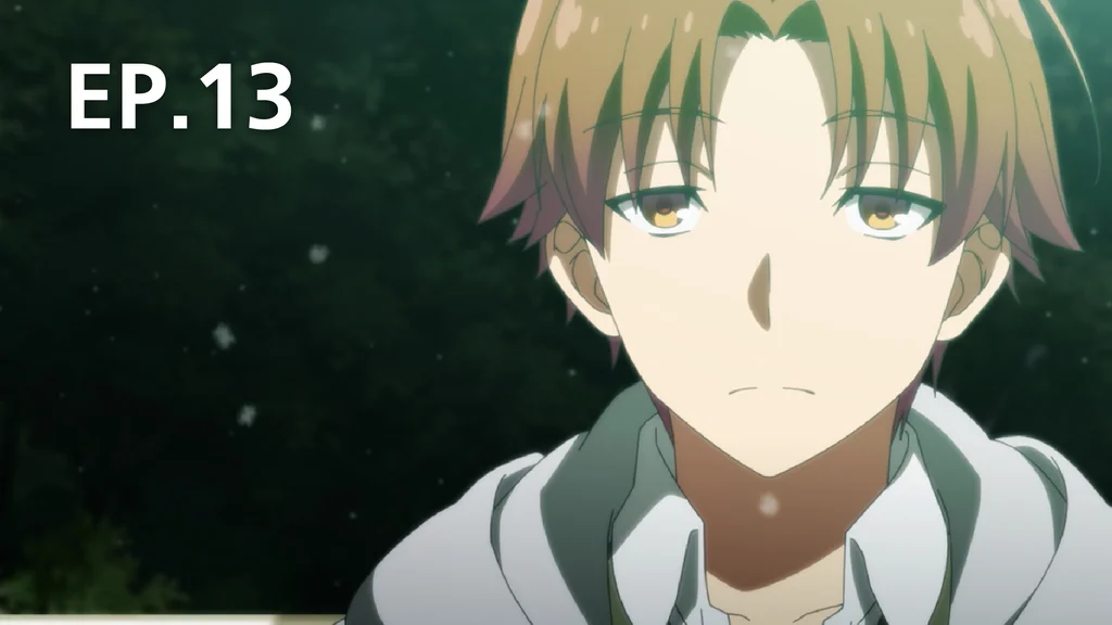 Kiyotaka Ayanokoji // Classroom of the Elite S2 Ep. 13