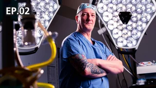 EP.02 | เปิดห้องผ่าตัด