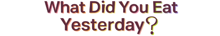 What Did You Eat Yesterday? S2