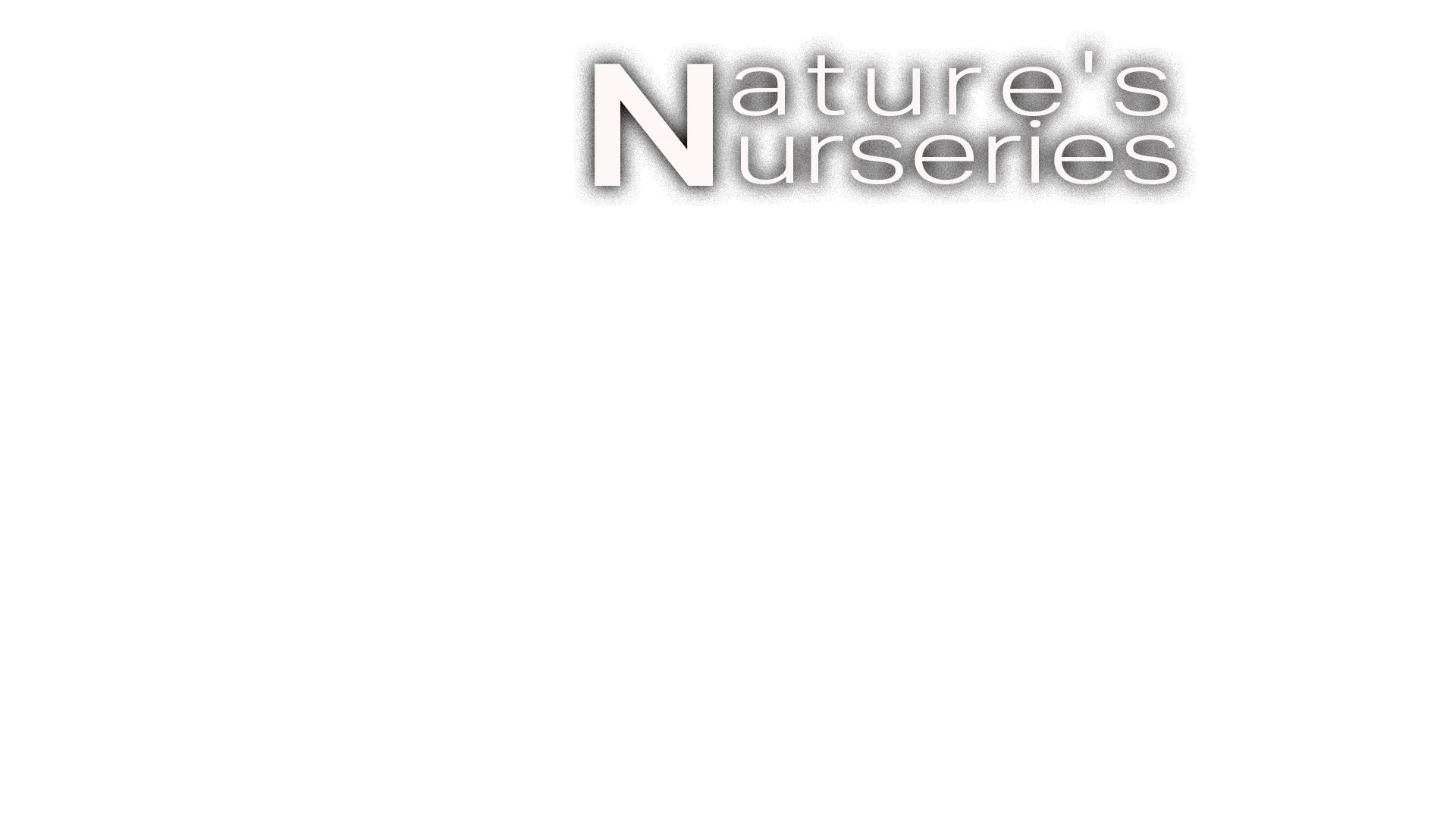 Nature's Nurseries