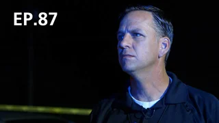 EP.87 | After The First 48 Season 14