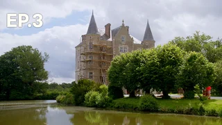 EP.03 | Escape to the Chateau S8