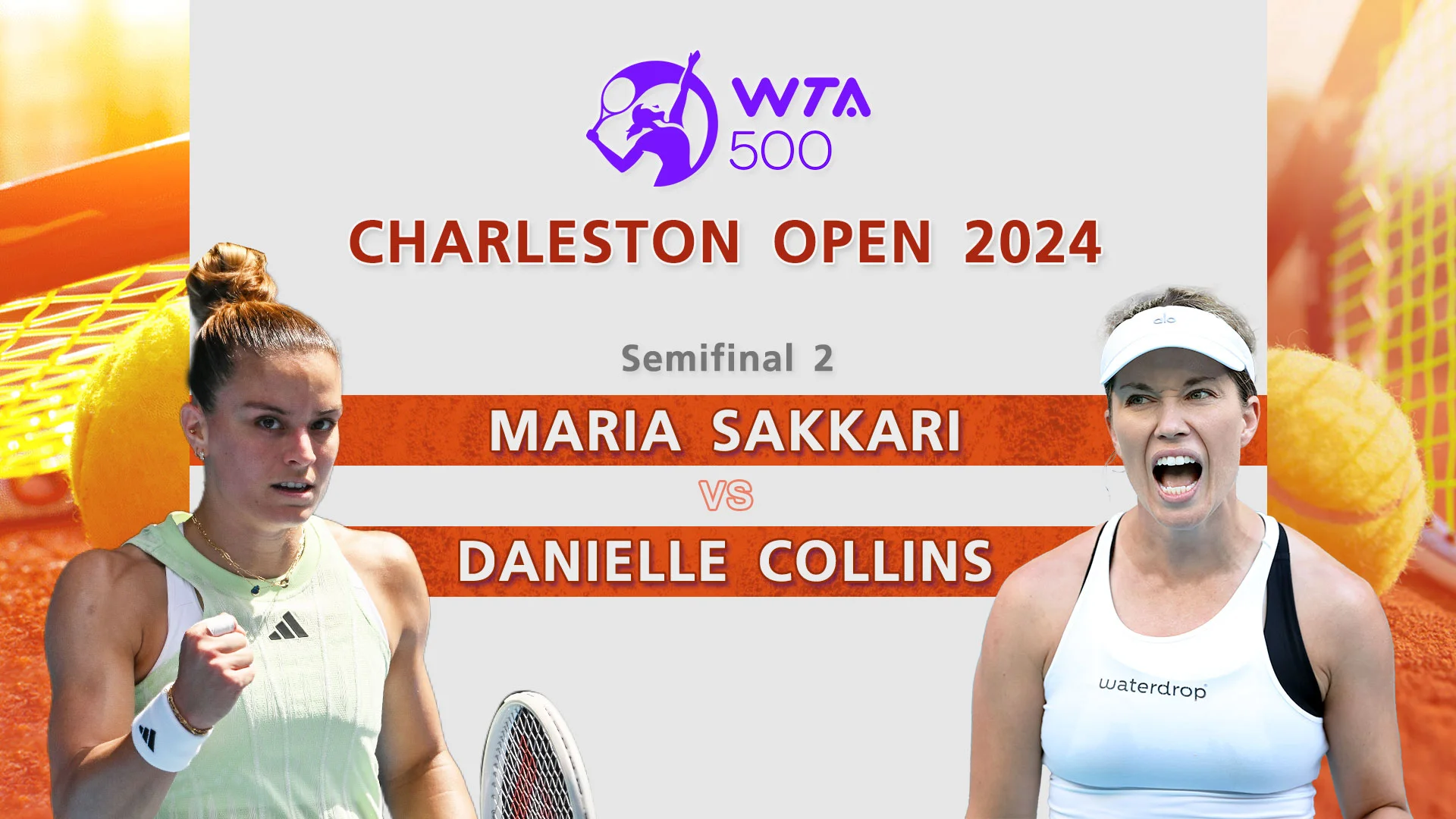 Maria Sakkari VS Danielle Collins WTA 500 Charleston Open 2024