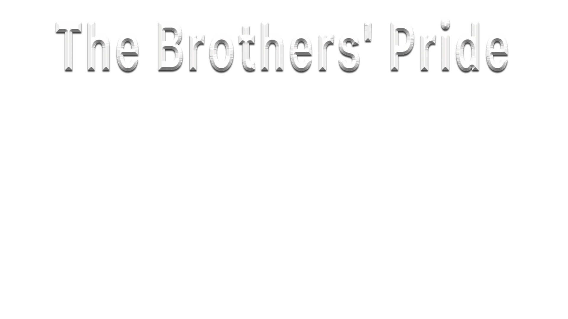 The Brothers' Pride