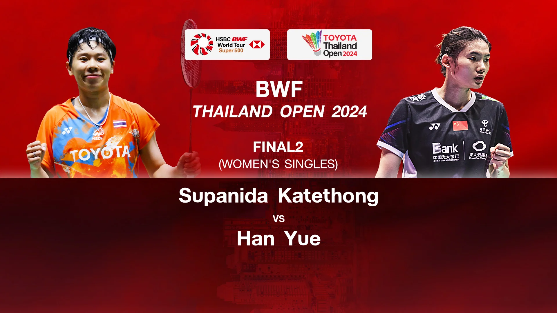 Katethong VS Yue (Final WS) BWF Thailand Open 2024