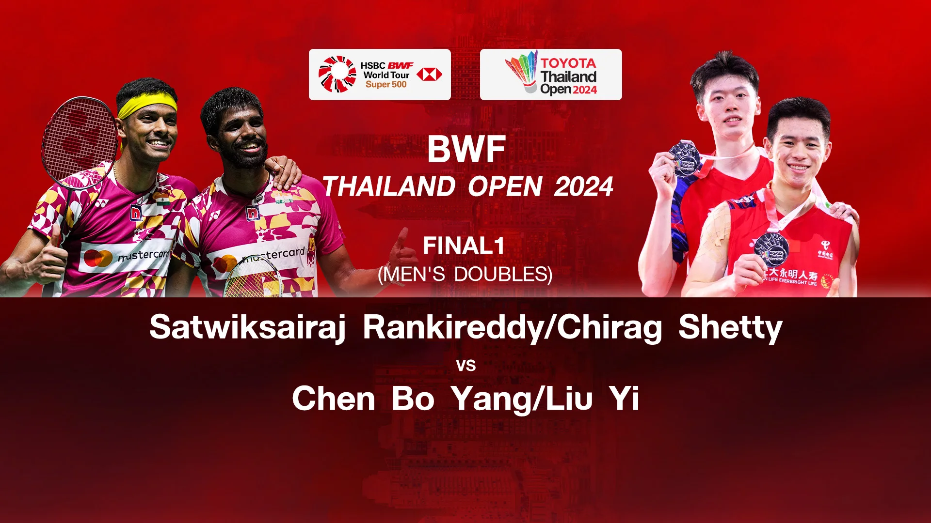 Rankireddy/Shetty VS Chen B.Y./Liu Yi (Final MD) BWF Thailand Open 2024