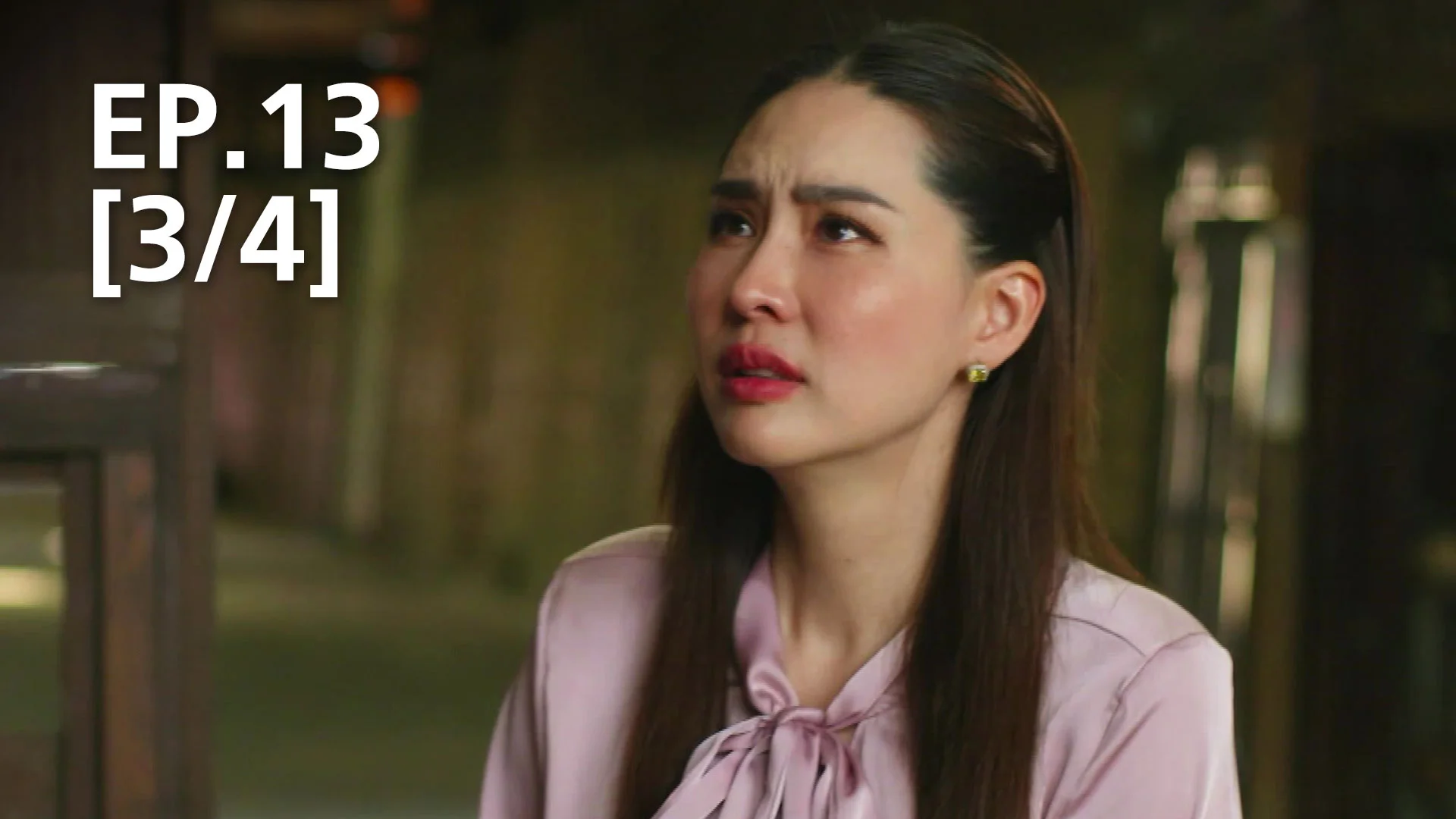 EP.13 [3/4] | นางฟ้ากรรมกร - ดูซีรี่ส์ออนไลน์