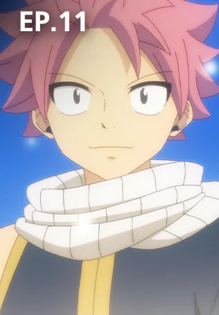 EP.11 | FAIRY TAIL 100 YEARS QUEST