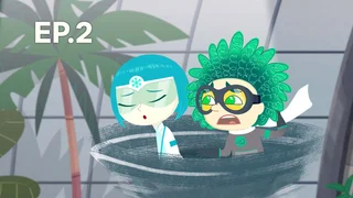 EP.02 | ซูเปอร์ฮีโร ผู้พิทักษ์รักษ์โลก ปี1 & ปี2