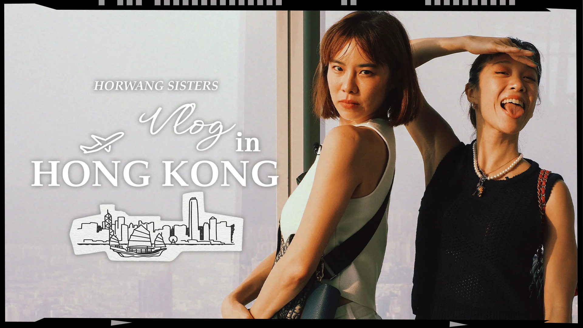 Horwang Sisters Vlog in Hong Kong