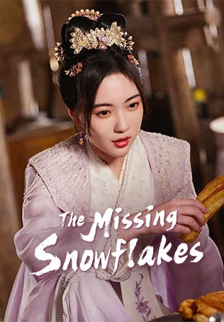 The Missing Snowflakes เหมันต์เร้นรัก