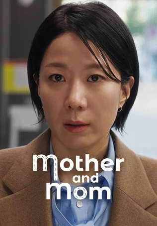 Mother and Mom