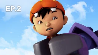 EP.02 | BoBoiBoy Season 1