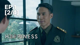EP.01 [2/4] | Happiness