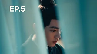 EP.05 | ตำนานจั้งไห่