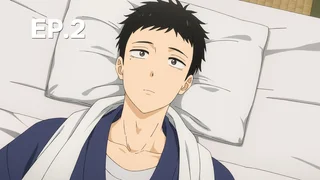 EP.02 | หนุ่มเย็บผ้ากับสาวนักคอสเพลย์ ซีซัน 1