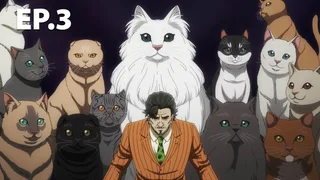 EP.03 | Nyaight of the Living Cat