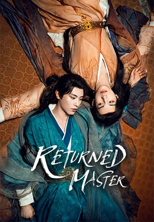 Returned Master พันธะเงาแค้น