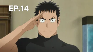 EP.14 | ไคจูหมายเลข 8 ซีซัน 2