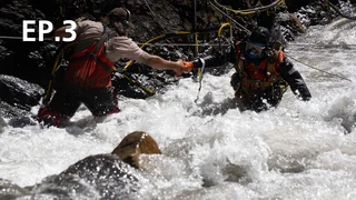 EP.03 | Gold Rush: White Water Season 8