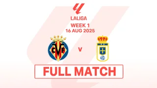 บียาร์เรอัล พบ เรอัล โอเบียโด ลาลิกา 2025-26 (16 ส.ค.)