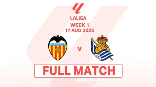 บาเลนเซีย พบ เรอัล โซเซียดาด ลาลิกา 2025-26 (17 ส.ค.)