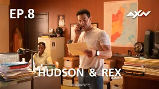 EP.08 | Hudson & Rex Season 7