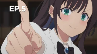 EP.05 | ถ้าสาวกิลด์จะเหนื่อยเบอร์นี้  ขอไปขยี้บอสเองได้มั้ยคะ