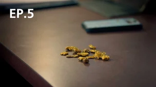 EP.05 | Gold Rush (Specials) Season 15