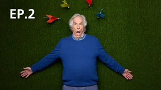 EP.02 | Hazardous History With Henry Winkler