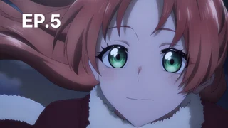 EP.05 | ส่งเนื้อมอนสเตอร์มาสิ คุณหนู