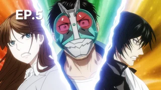 EP.05 | โทจิมะอยากเป็นคาเมนไรเดอร์