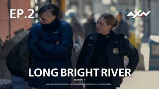 EP.02 | Long Bright River