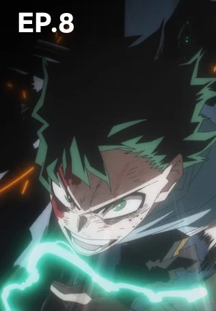 EP.08 | มายฮีโร่ อคาเดเมีย ไฟนอล ซีซัน 8