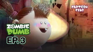 EP.03 | ซอมบี้ วัย ซ่า ซน ซีซัน 1