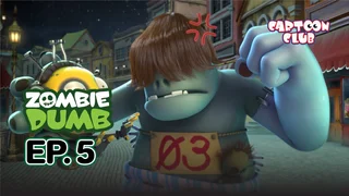 EP.05 | ซอมบี้ วัย ซ่า ซน ซีซัน 1