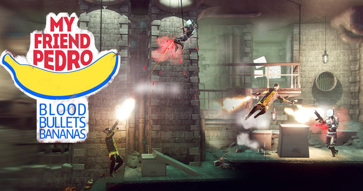 [รีวิวเกม] “My Friend Pedro” นี่มันจอห์นวิคที่รับงานจากกล้วยชัด ๆ !!